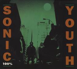 Sonic Youth : 100%